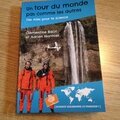 Un tour du monde pas comme les autres [des ailes pour la science] - clémentine bacri & adrien normier