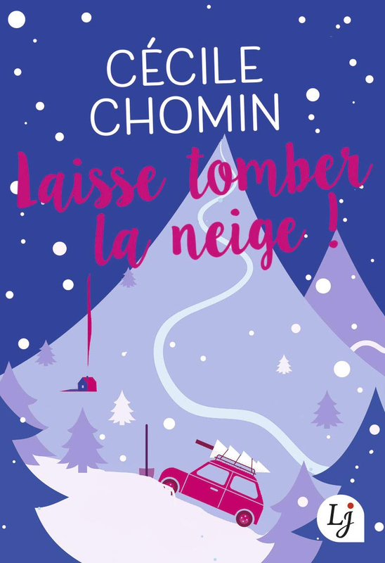 laisse tomber la neige