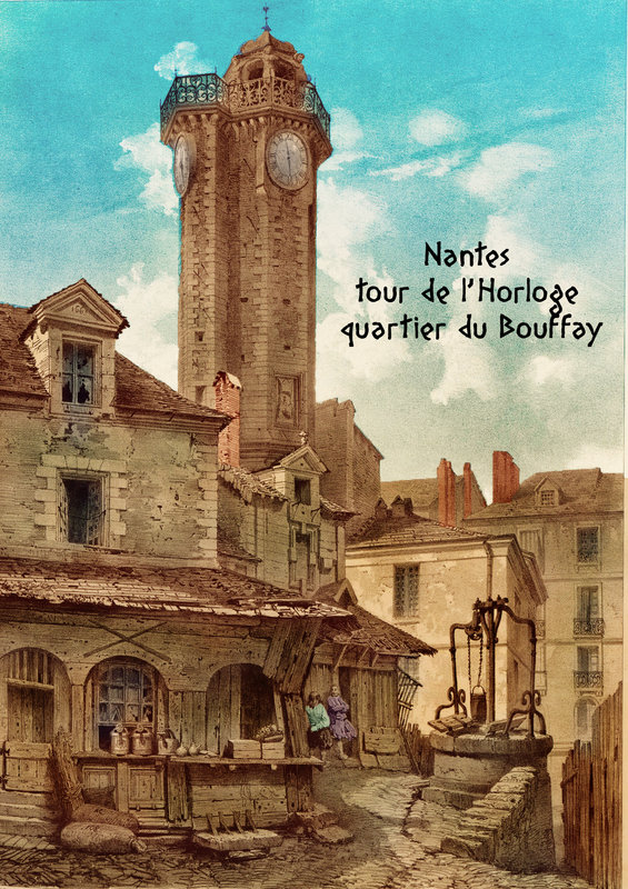 Nantes tour de l'Horloge quartier du Bouffay