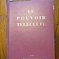 Le pouvoir teleculte