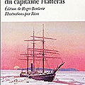 les aventures du capitaine Hatteras de Jules Verne