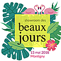 🌿🌺 le showroom des beaux jours - edition 2018 le dimanche 13 mai 🌸🍃