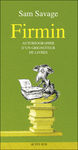 Firmin__autobiograhie_d_un_grignoteur_de_livres