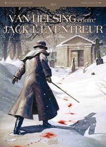van-helsing-contre-jack-l-eventreur-t1