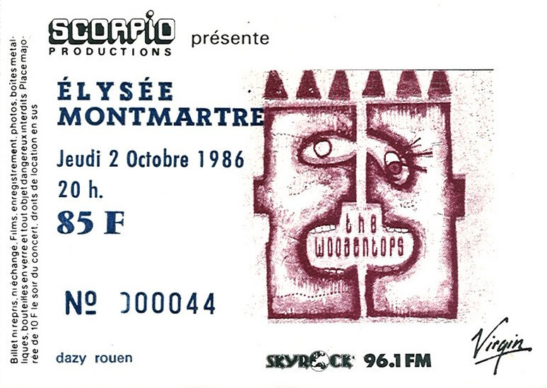 1986 10 The Woodentops Elysée Montmartre Billet