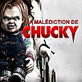 La malédiction de chucky (chucky en mode léthargique)