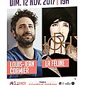 Live report : french connexion, première, 12 novembre 2017 : louis-jean cormier et la féline