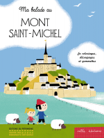 Ma balade au Mont Saint Michel