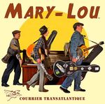 Mary-Lou Courrier transatlantique