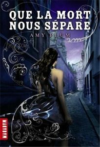 Que la mort nous separe