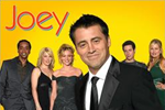 JOEY - C'est le contre-exemple par nature, relevé par Pierre Langlais. Suivant l'un des personnages principaux de Friends après la fin de celle-ci, la comédie n'a pas su répondre aux attentes du public et a rapidement été annulée.