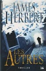 Résultat de recherche d'images pour "Les Autres - James Herbert"