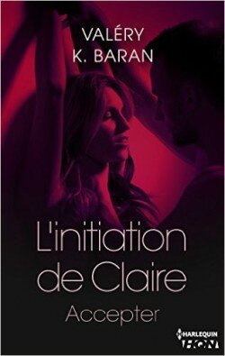 l-initiation-de-claire,-tome-4----accepter-777868-250-400