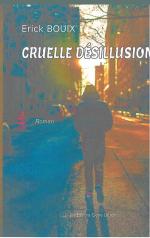 Couverture face Cruelle désillusion