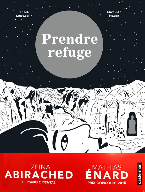 Prendre refuge, Zeina Abirached et Mathias Enard