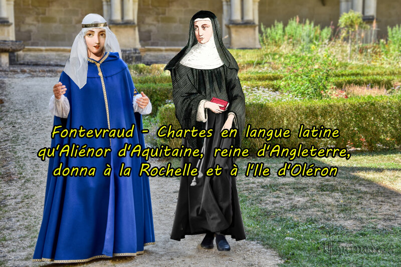 Fontevraud - Chartes en langue latine qu'Aliénor d'Aquitaine, reine d'Angleterre, donna à la Rochelle et à l'Ile d'Oléron