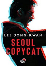 Seoul copycat de Lee Jong-Kwan