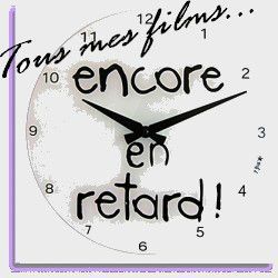 en retard