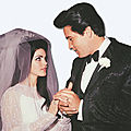 Elvis et Priscilla Beaulieu (Wedding)