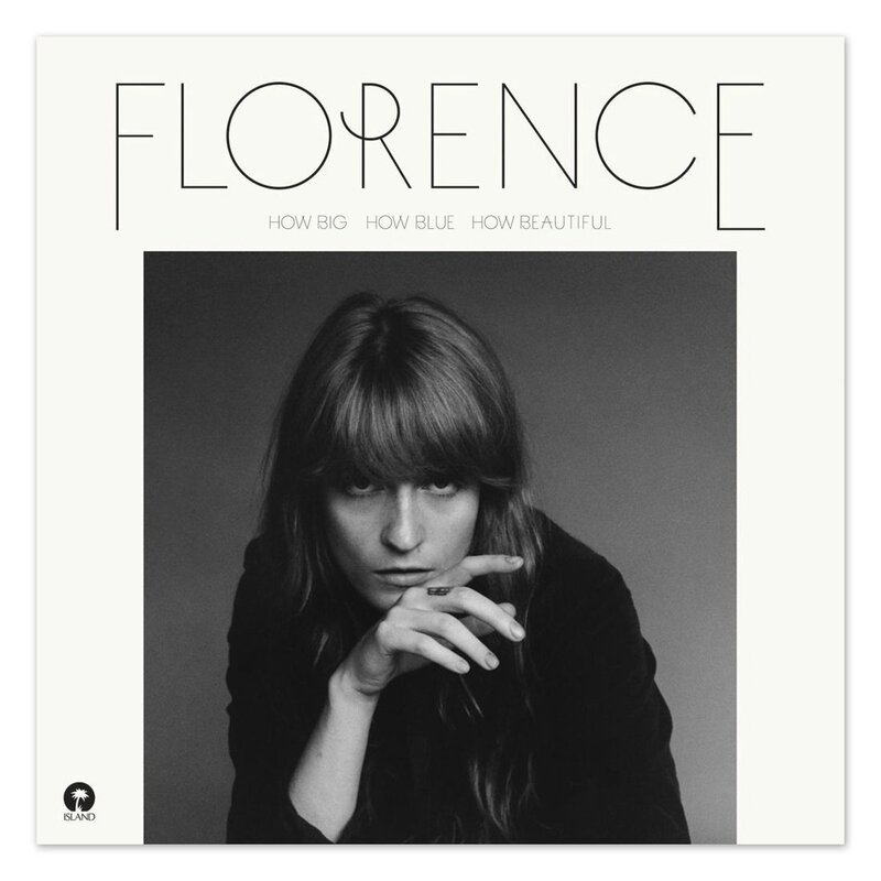 Florence and The Machine How Big How Blue How Beautiful