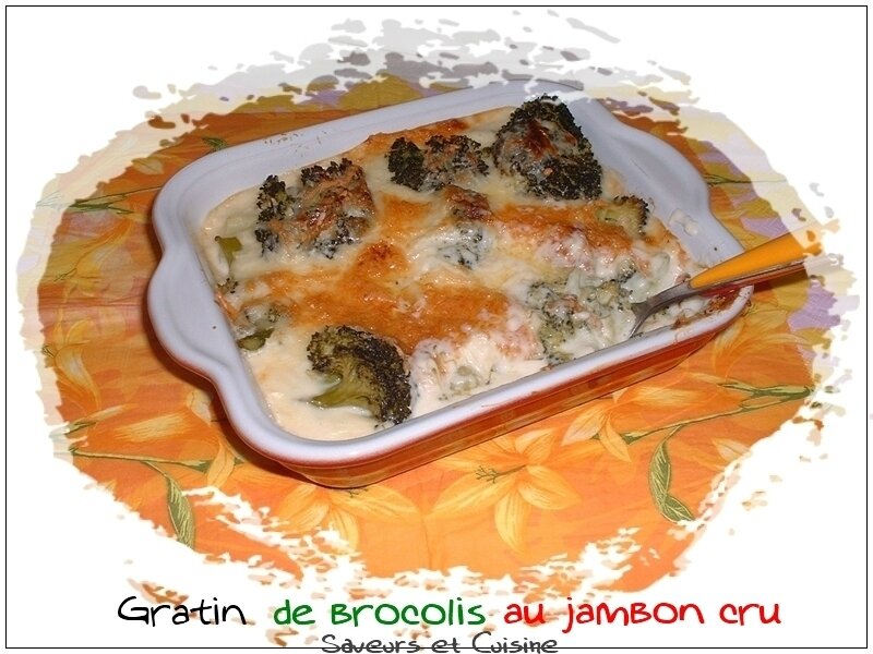 Gratin De Brocolis Au Jambon Cru A La Sauce Mornay Chambre D