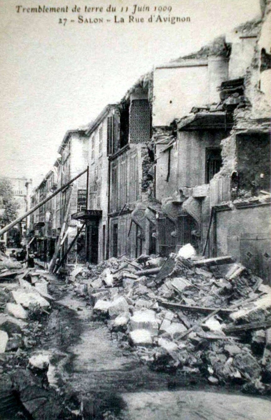Tremblement de terre du 11 Juin 1909. SALON de PROVENCE / cartes postales anciennes Tremblement de terre du 11 Juin 1909. SALON de PROVENCE / cartes postales anciennes