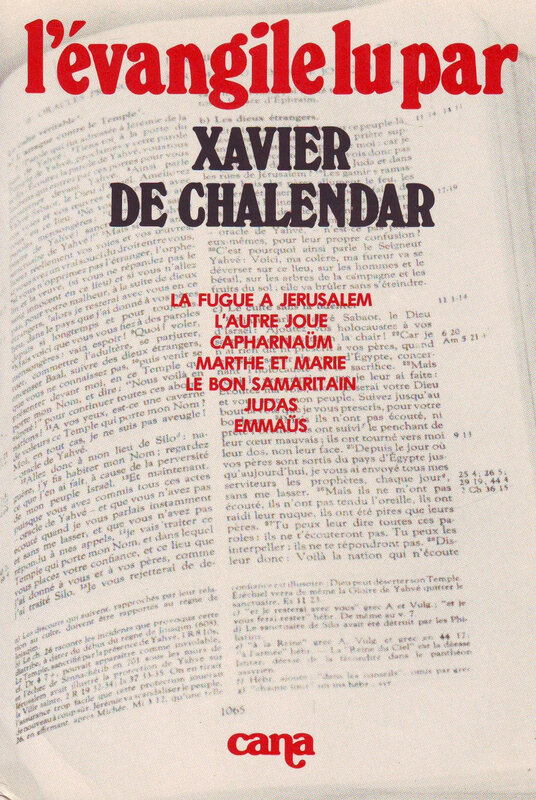 Xavier de Chalendar, l'Evangile