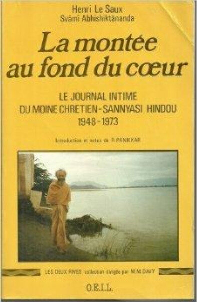 Bibliographie Et Biographie D Henri Le Saux Swami Abhishiktananda 1910 1973 Voies D Assise Vers L Unite