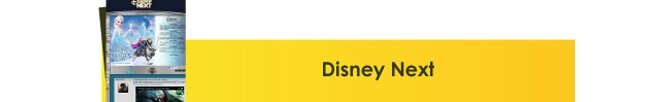 Disney Next