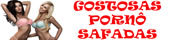 Gostosas e safadas
