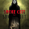 Smoke city - benjamin carré et mathieu mariolle