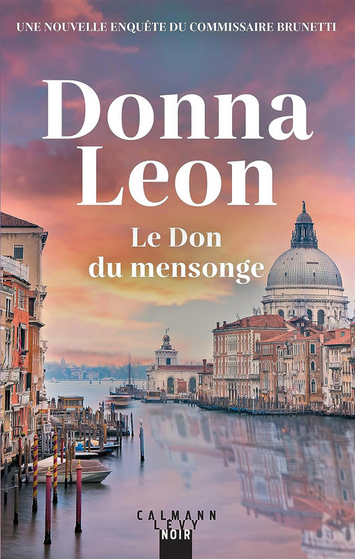 don du mensonge
