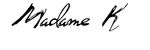 Madame K