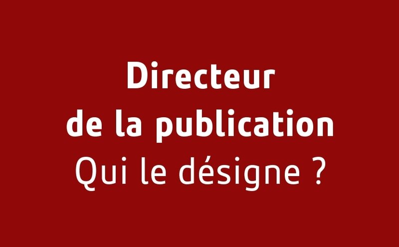 Frederic Fougerat -Qui_designe directeur publication