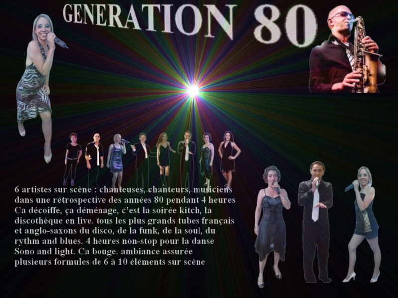 bienvenue sur le blog du groupe génération 80 orchestre ambiance